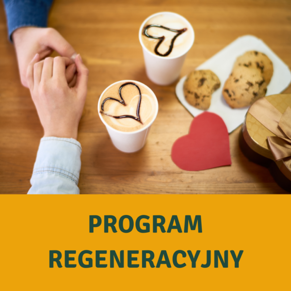 Warsztaty REGENERACYJNE